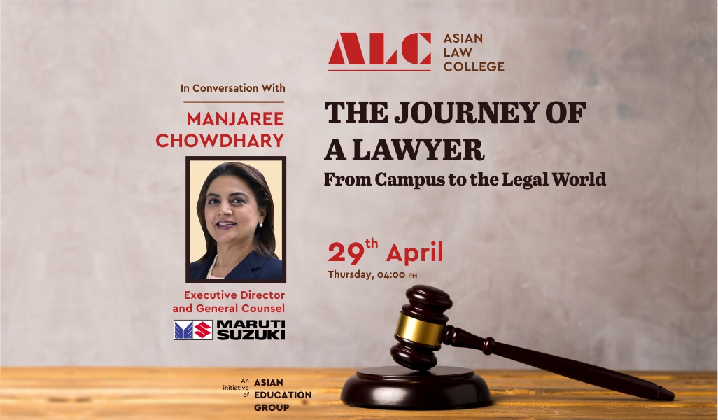 Ms. Manjaree Chowdhary - THE JOURNEY OF A LAWYER webinar session at Asian Law College