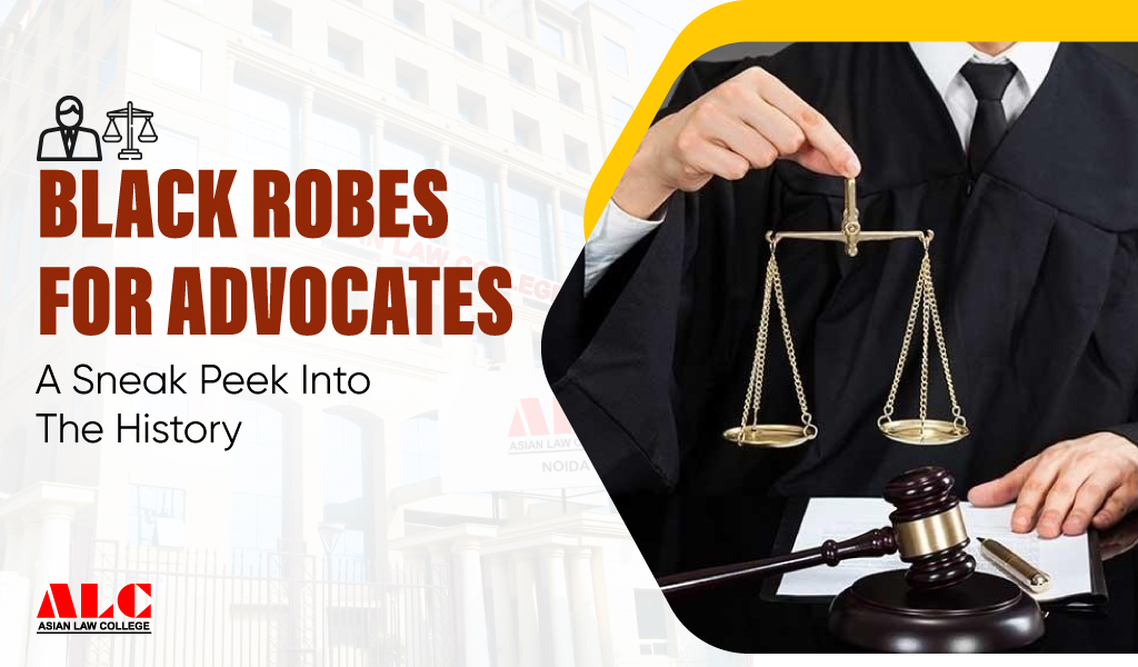 Black Robes for Advocates: The Historical Perspective