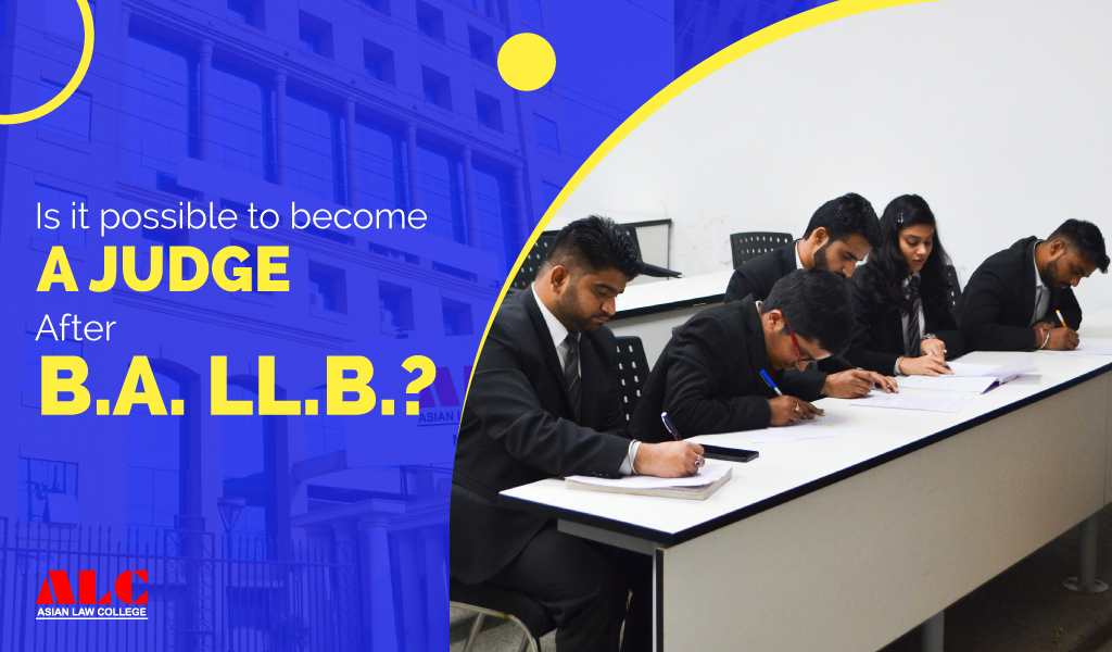 Is it possible to become a Judge after B.A. LL.B.?